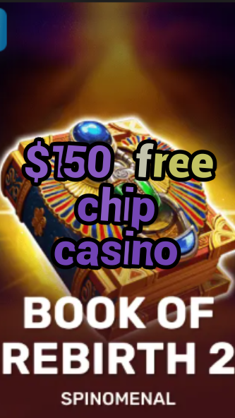 $150 free chip casino-trdjkmsxjksdss.com